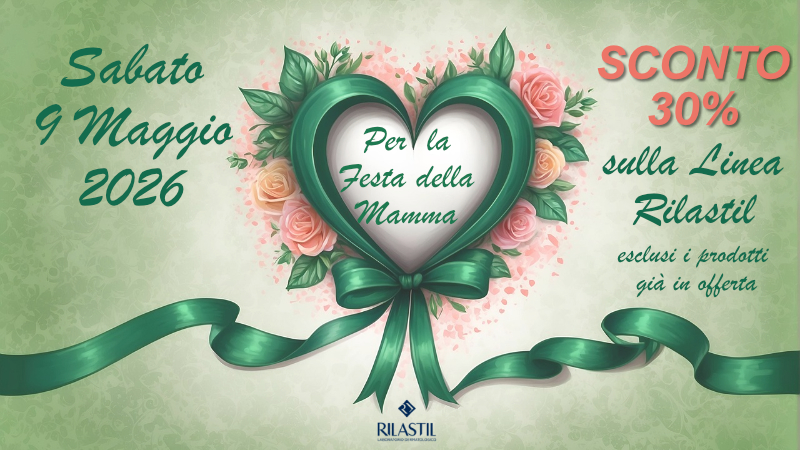 Festa della mamma 09 05 2026 promo Rilastil bis